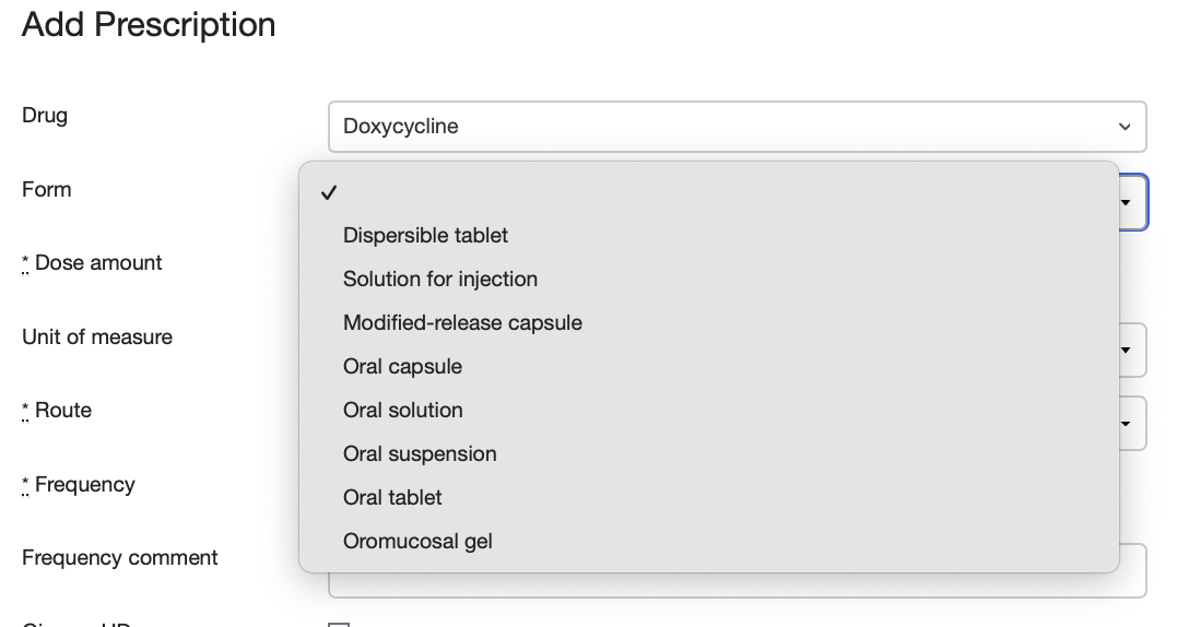 The chosen drug dictates the available forms